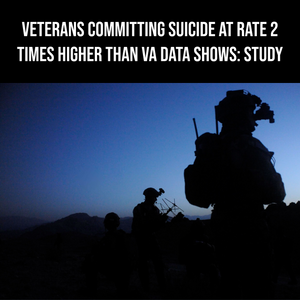 Veterans committing suicide at rate 2 times higher than VA data shows: study